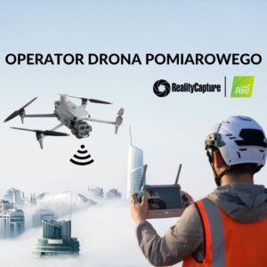 Pilot Drona w zastosowaniach inżynieryjno-pomiarowych - STS-01 VLOS