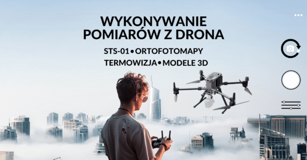 STS-01 w zakresie zielonych kompetencji cyfrowych: przetwarzanie danych fotogrametrycznych, OZE