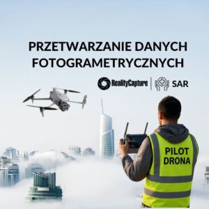 STS-01 w zakresie zielonych kompetencji cyfrowych: wykonywanie pomiarów, przetwarzanie danych fotogrametrycznych, inspekcje OZE z termowizją, SAR
